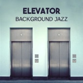 Elevator Background Jazz artwork