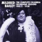 Mildred Bailey and Her Orchestra - I Can't Face the Music