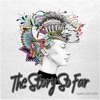 The Story So Far - EP