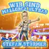 Stream & download Wir sind Mallorca Ultras - Single