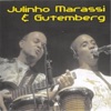 Julinho Marassi e Gutemberg (Ao Vivo)