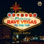 To The Top (Calvo Remix)