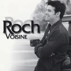 Roch Voisine (Deluxe) - Roch Voisine