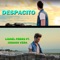 Despacito (feat. Johann Vera) - Lionel Ferro lyrics