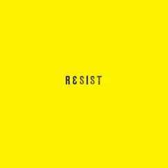 Resist - Single by Josh Wink album reviews, ratings, credits