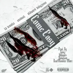 Come Easy - Single - Ca$h Out Come Easy - Single - Ca$h Out