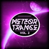 Meteor Trance, Vol. 2, 2017