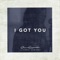 I Got You (feat. Esmée Denters) - Shaun Reynolds lyrics