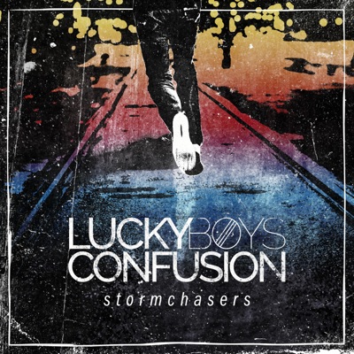 Stormchasers - Lucky Boys Confusion