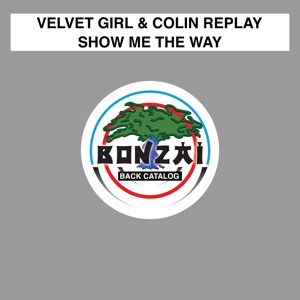 Show Me the Way