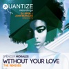 Without Your Love (The Remixes) [feat. Randy Roberts]