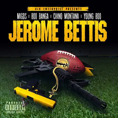 Jerome Bettis - Single - Migos