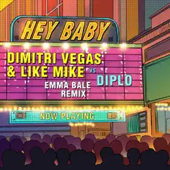 Hey Baby (Emma Bale Remix) - Single - Diplo