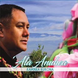 Kamaka Kukona - Ho'oheno a'o Pi'ilani