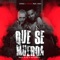 Que Se Muerda (feat. Lyan) - Chino El Negro lyrics