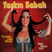 Belly Dance, Vol. 1 (Turkish Folk Music) - Taşkın Sabah