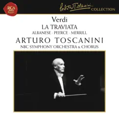 Verdi: La Traviata by Licia Albanese, Jan Peerce, NBC Symphony Orchestra & Arturo Toscanini album reviews, ratings, credits