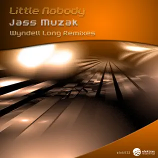 lataa albumi Little Nobody - Jass Muzak