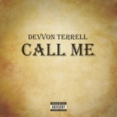 Devvon Terrell - Call Me