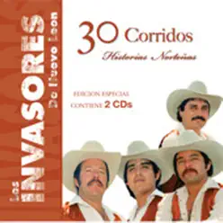 30 Corridos- Historias Nortenas - Los Invasores de Nuevo León