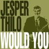 Would You (feat. Kenny Drew & Ole Ousen)