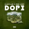 Stream & download Dope - Single