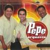 Pepe y Su Orquesta, 2005