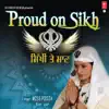 Proud On Sikh album lyrics, reviews, download
