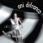 Ani DiFranco - Shameless (Bathtub Mix)