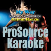 My Way (Originally Performed By Calvin Harris) [Karaoke] artwork