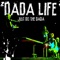 Cheap Thrills for a Lost Generation - Dada Life lyrics