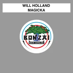 Magicka - Single by Will Holland album reviews, ratings, credits