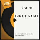Best of Isabelle Aubret : le meilleur d'Isabelle Aubret dans une compilation ! - Isabelle Aubret