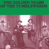 The Golden Years of The Tumbleweeds artwork