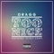 Too Nice (feat. Paigey Cakey) - Dragg lyrics