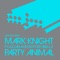 Party Animal (feat. Luciana) - Mark Knight lyrics