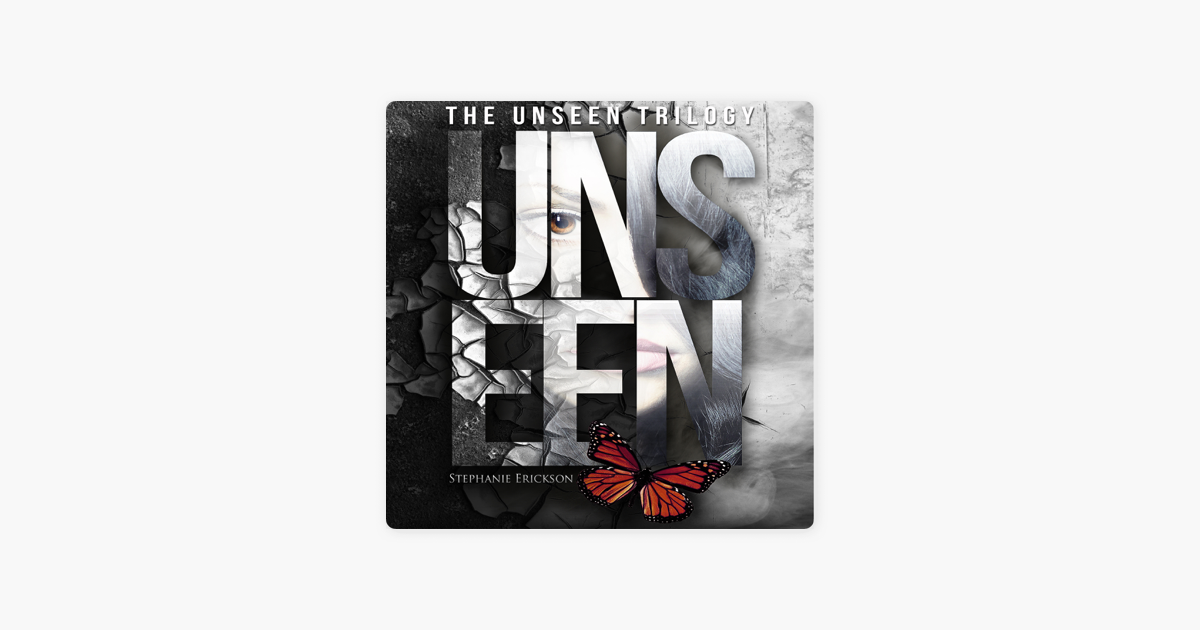 ‎The Unseen Trilogy (Unabridged) on Apple Books