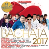 Bachata 2017 - 14 Bachata Hits (Bachata Romántica y Urbana, Para Bailar) artwork