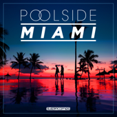 Poolside Miami 2017 - Various Artists