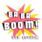 Ba Ba Boom! (feat. DJ Scratch 22 & The WBC Horns) - Dub Asylum lyrics