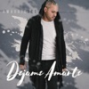 Déjame Amarte - Single
