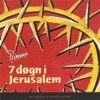 7 døgn i Jerusalem