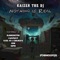 Nothing Is Real (Sopik Remix) - Kaizer The DJ lyrics