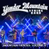 Mountain Tracks, Vol. 6 album lyrics, reviews, download