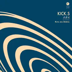 A#4 by Kick.S album reviews, ratings, credits