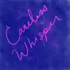 Careless Whisper (feat. Musie) - Single album lyrics, reviews, download