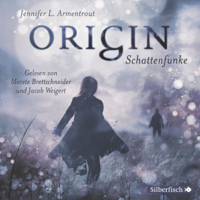 Jennifer L. Armentrout - Origin. Schattenfunke (Obsidian 4) artwork