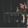 Oh Tu Fidelidad - Single