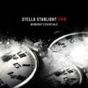 Midnight Essentials - Stella Starlight Trio