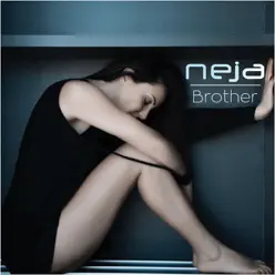 Brother - Single - Neja Brother - Single - Neja